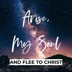 Arise, My Soul