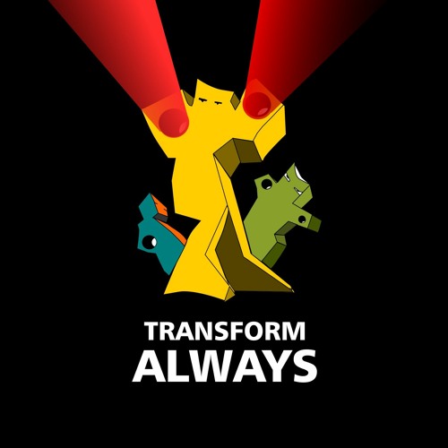Transform always