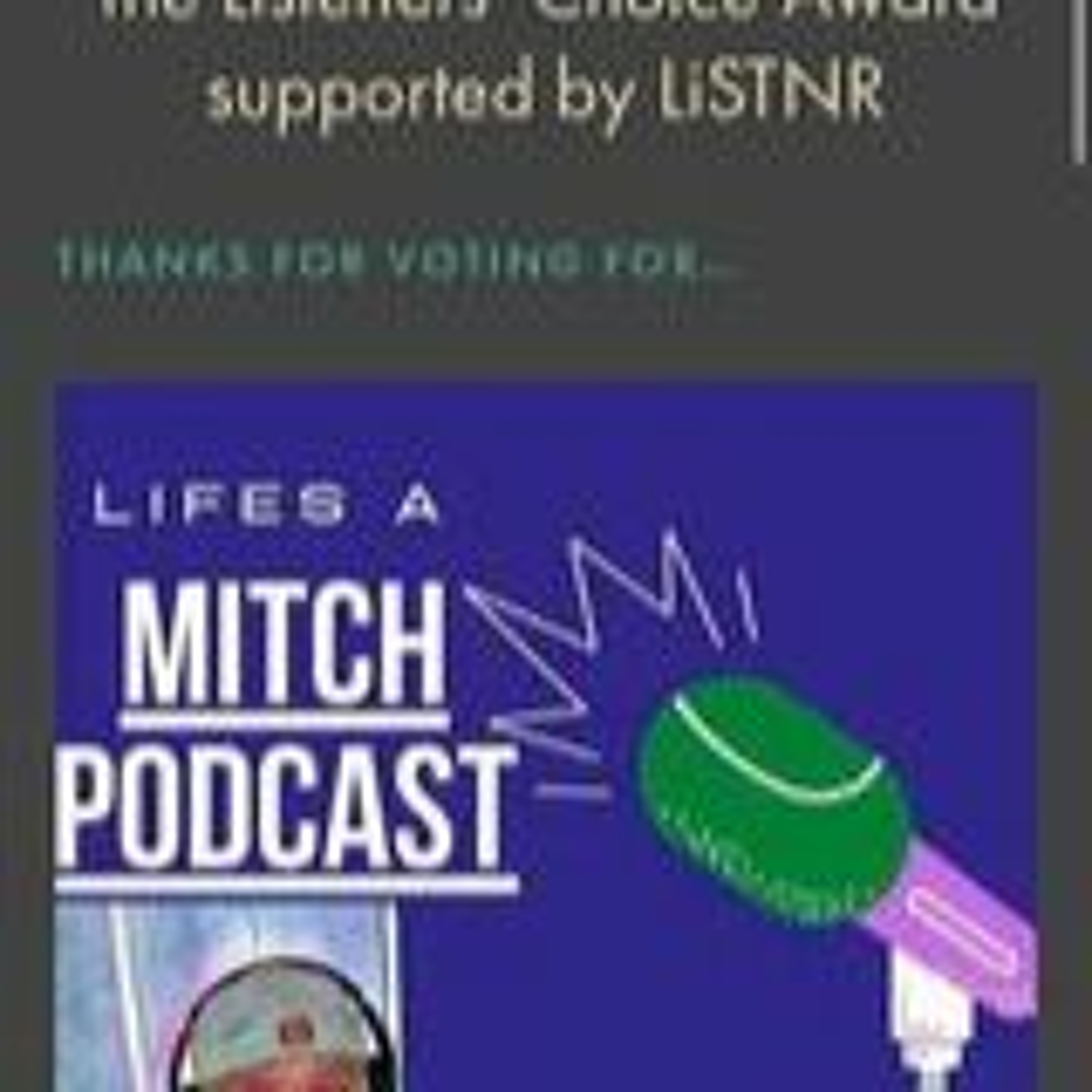 Life\'s a Mitch Podcast