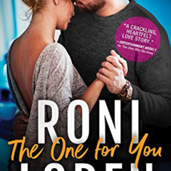 ACCESS KINDLE 📫 The One for You: A Best-Friends-to-Lovers Contemporary Romance (The