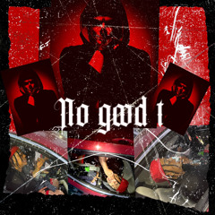 no good
