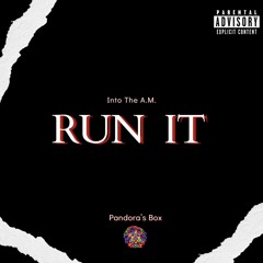 RUN IT (feat. Villamatic & Chekkwit2kayz)