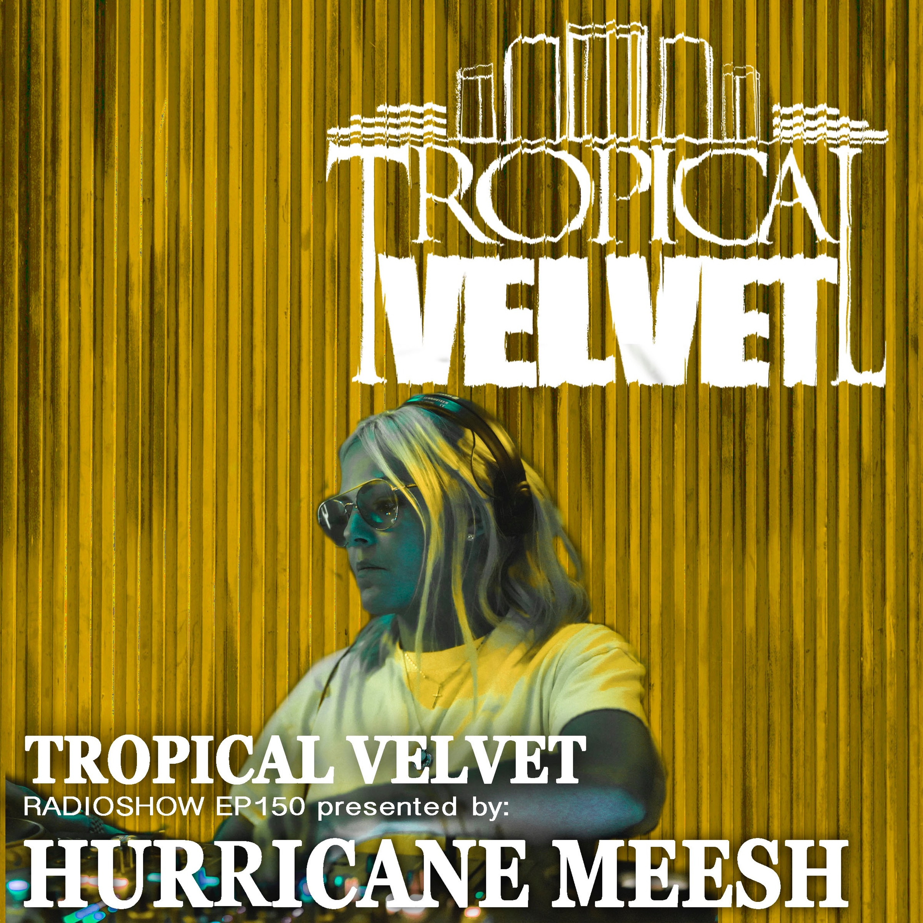 Tropical Velvet Podcast