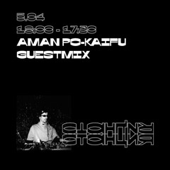 Aman Po-Kaifu ~ STNC Radio Guestmix 5.04.20
