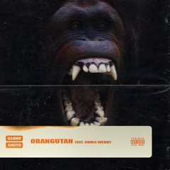 Orangutan (feat. Chris Webby)
