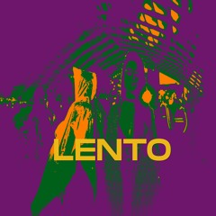Lento (Toma, dale) [Free download ⬇️]