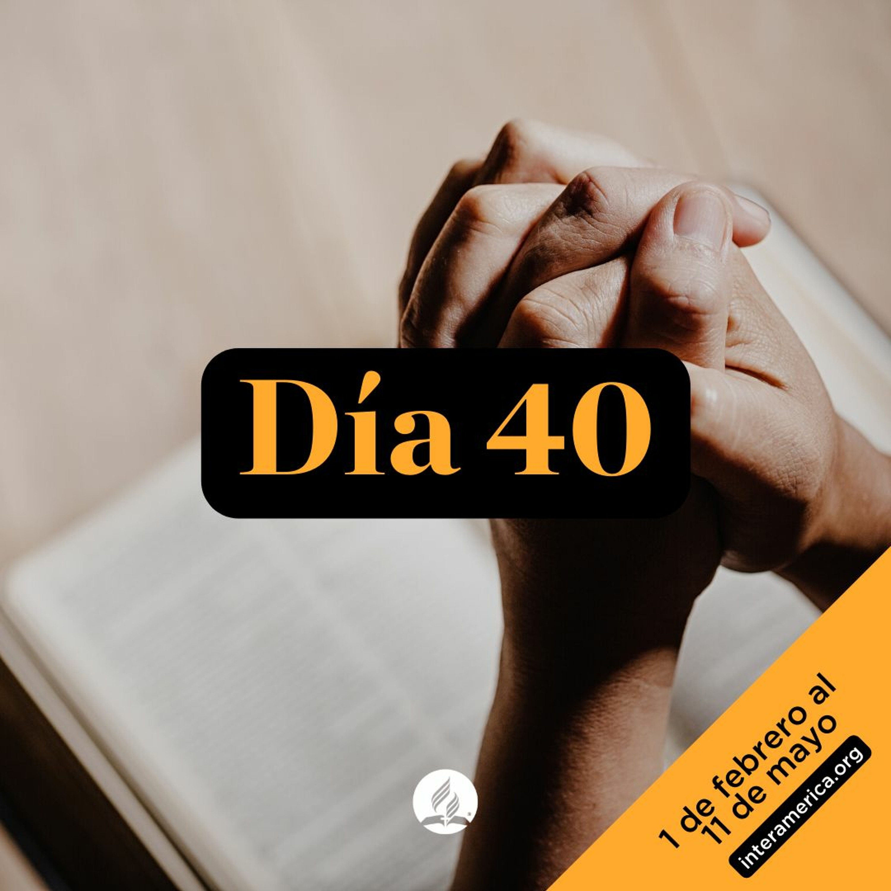 Día 40 - 100 Días de Oración 2022 episode artwork
