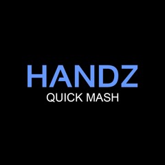 Handz Quick Mash Two