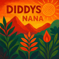 Diddys - Nana