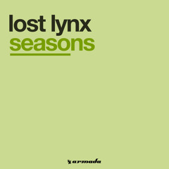 Lost Lynx - Seasons (Three Drives Mix)