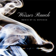 FOURTY - Weisser Rauch (DJ Defence Remix)