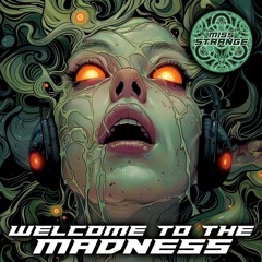 Miss Strange - Welcome to the Madness [Preview]