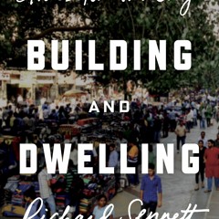 ⚡PDF❤ Building and Dwelling: Ethics for the City