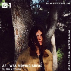 As I Was Moving Ahead_ 0712_@NTS