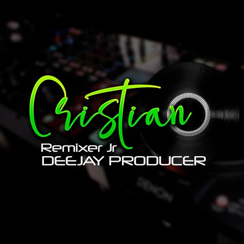 01 . ChichaXtrem- PASTORCITA VS LA DICHA DEL GALLO - CRISTIAN DJ RMX