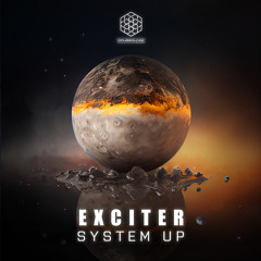 Exciter - System Up (Original Mix)
