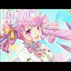 [ Lyrics ] Take Over (Worlds 2020 Song) - Cover by Minato Aqua