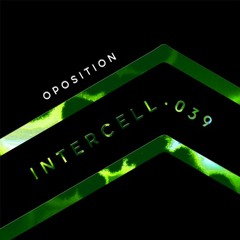 Intercell.039 - Oposition