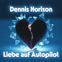 Liebe auf Autopilot