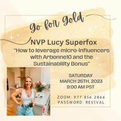 G4G 'How To Leverage Micro - Influencers  With NVP Lucy Superfox 3 - 25 - 2023