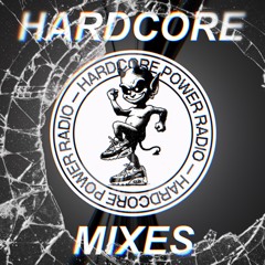 HARDCORE MIXES
