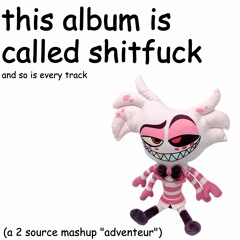 shitfuck (full album)
