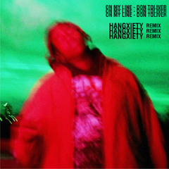 On My Line - Don Toliver (HANGXIETY remix)