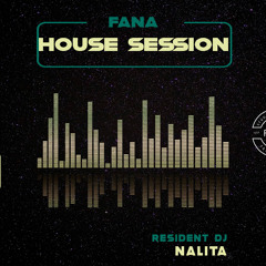 DJ Nalita - FaNa House Session (01.11.2025)