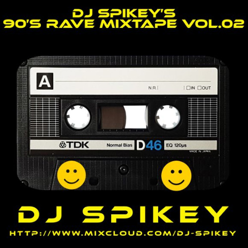 DJ Spikey's 90's Rave Mixtape 2