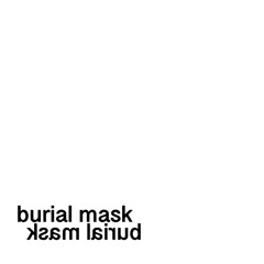 burial mask ep