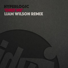 Hyperlogic - Only Me (Liam Wilson Remix)