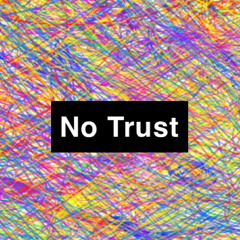 Motizzy - No Trust