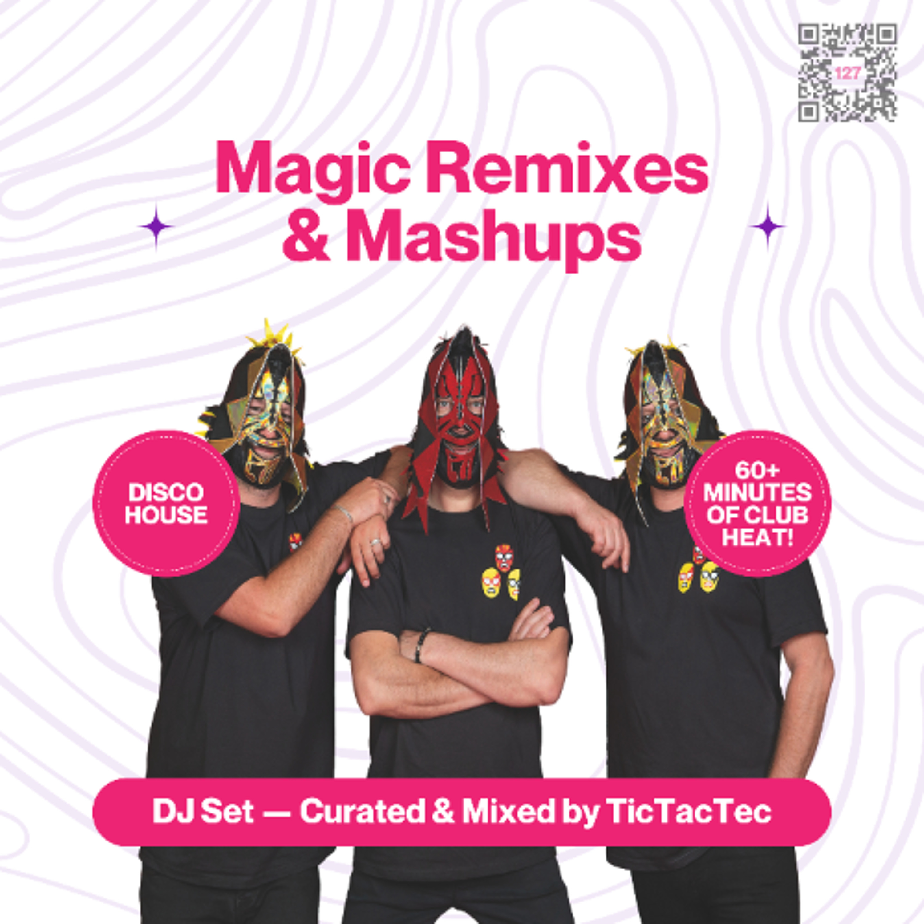 Magic Remixes & Mashups - Disco House (n°127)