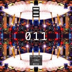 G3MIX 011 - G3MINI June Mix (Meduza, EDX, Idris Elba, Vintage Culture, Nora En Pure)
