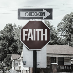 YB Redencion - FAITH