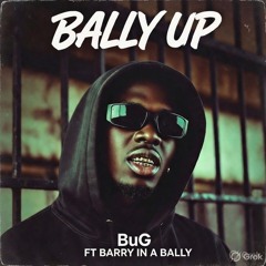 BALLY UP