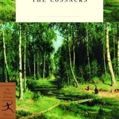 (Download PDF/Epub) The Cossacks - Leo Tolstoy