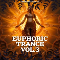 HighLife Samples Euphoric Trance Vol.3