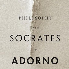 Free read✔ Changing the Subject: Philosophy from Socrates to Adorno