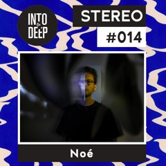 Into The Deep Stereo 014 - Noé