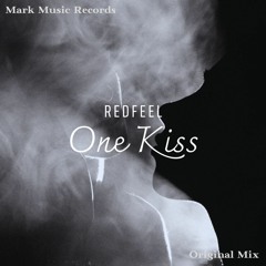 Redfeel - One Kiss