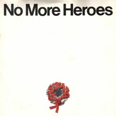 No More Heroes : Stranglers  3 min cover version