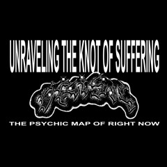 Unraveling The Knot Of Suffering