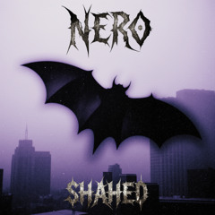 NERO - SHAHED
