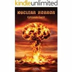 ((Read PDF) Nuclear Horror: The dangers of possessing a nuclear bomb in Iran
