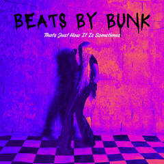 BeatsByBunk - Instrumental FOUSHEE  Thats Just How It Is Sometimes