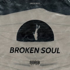 Broken Soul (R.I.P Kayla)