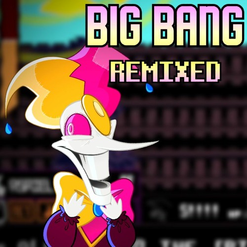 BIG BANG Remix