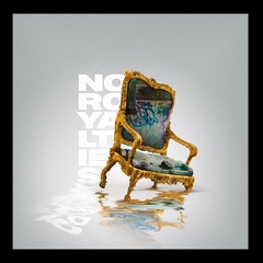 No Royalties [OUT NOW]