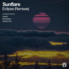 Sunflare - Eclipse (Nik Nazarov Remix)